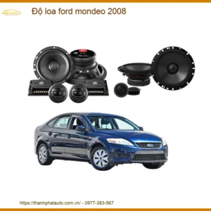 Độ Loa Ô Tô Ford Mondeo 2008 - Trung Tâm Lắp Đặt Uy Tín TPHCM