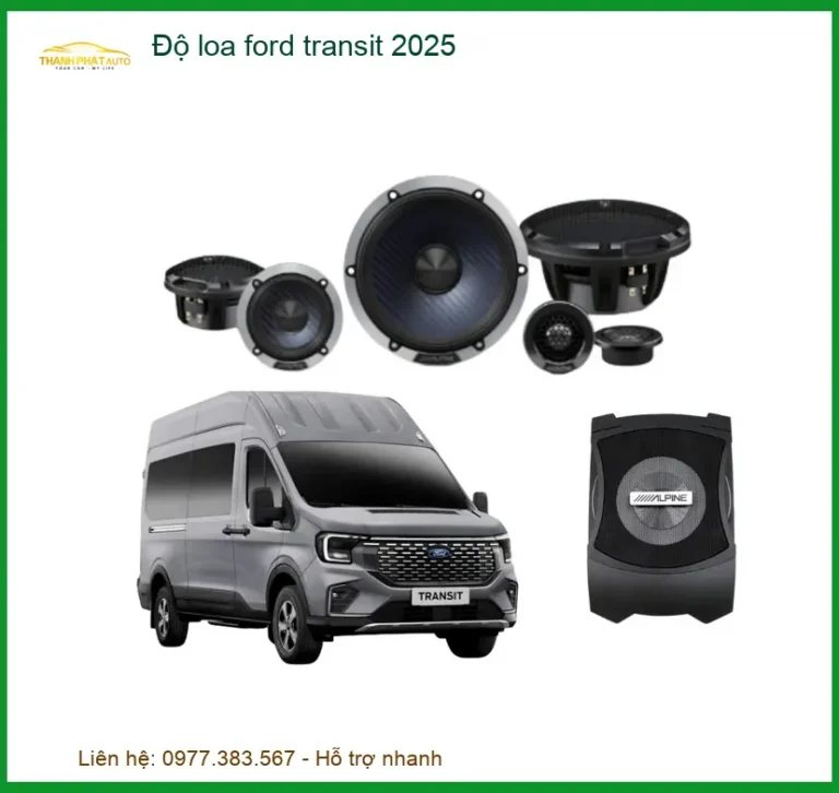 Độ Loa Ô Tô Ford Transit 2025 Cao Cấp - Nơi Lắp Đặt Uy Tín Tại TPHCM
