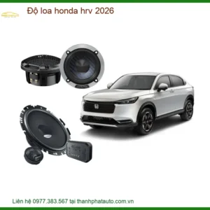 Độ Loa Honda HRV 2026 - Trung Tâm Nâng Cấp Uy Tín Giá Tốt TPHCM
