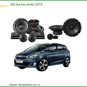 Độ loa kia rondo 2015