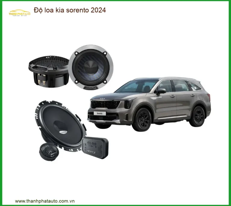 Độ Loa Ô Tô Kia Sorento 2024 - Trung Tâm Lắp Đặt Loa Xe Hơi Chính Hãng TPHCM