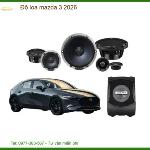 Độ Loa Mazda 3 2026 - Nơi Độ Cao Cấp TPHCM