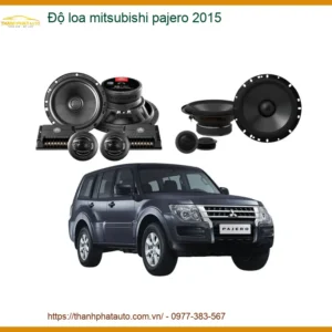 Độ Loa Mitsubishi Pajero 2015 - Địa Chỉ Lắp Đặt Loa Chính Hãng TPHCM