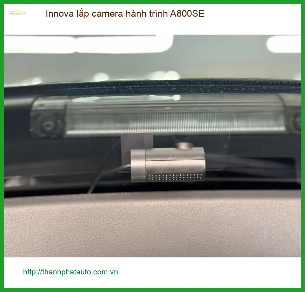 Anh Thắng lắp camera hành trình A800SE cho Innova tại Cần Giờ để tăng an toàn ảnh thực tế 4