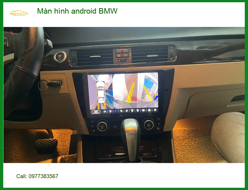 Anh Huy lắp màn hình Android BMW 3 Series tại Quận 8 để giải trí và dẫn đường tiện lợi hơn ảnh thực tế 3