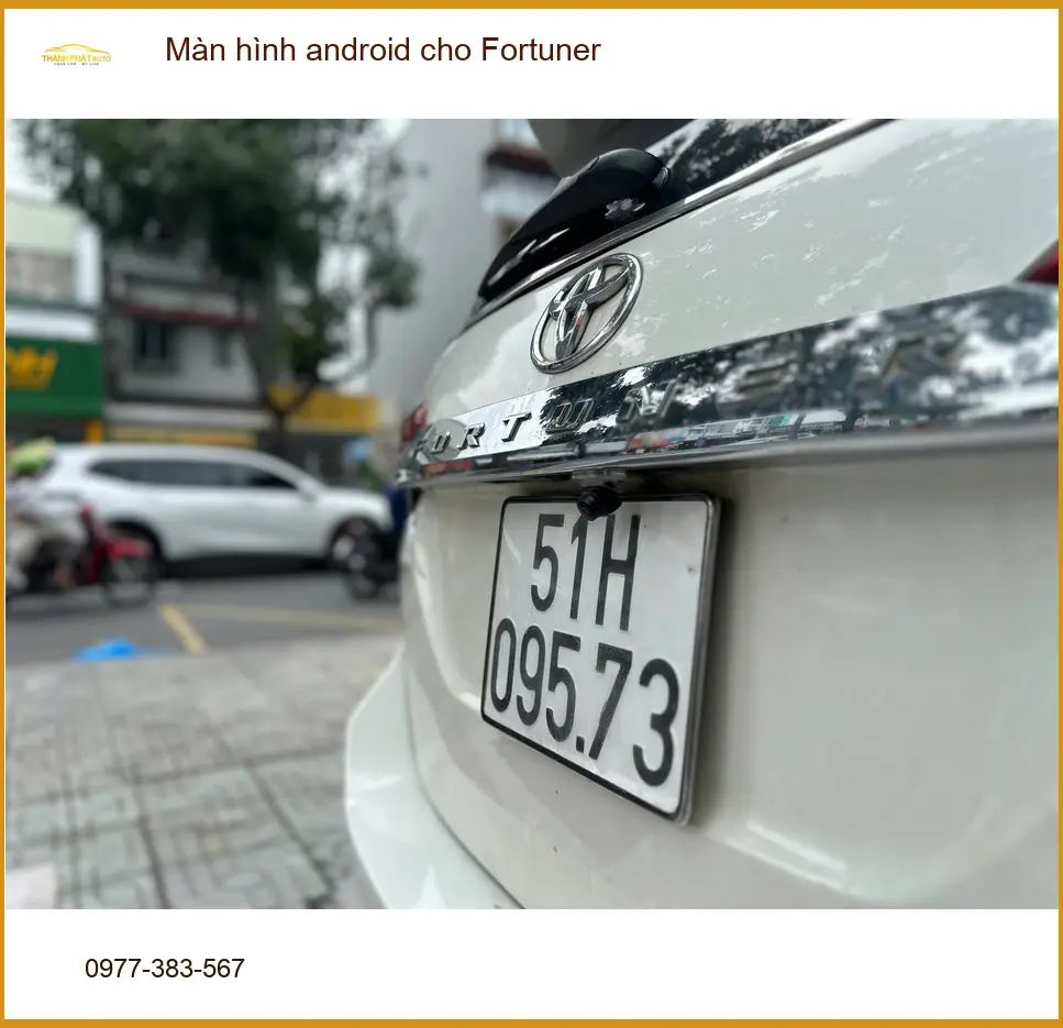 Chị Mai lắp màn hình android cho Fortuner Quận Bình Thạnh uy tín ảnh thực tế 3