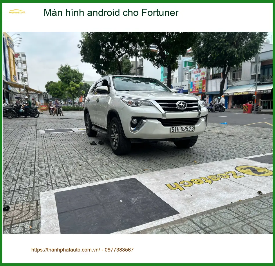 Anh Khang lắp màn hình Android cho Fortuner tại Thủ Đức để giải trí tiện lợi ảnh thực tế 2