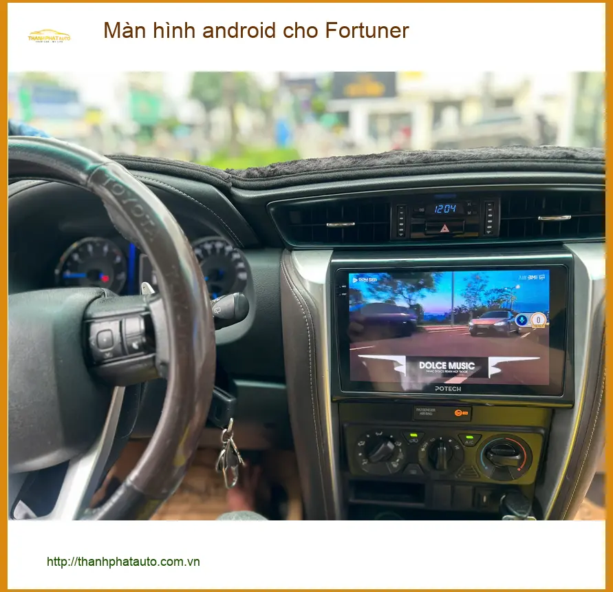 Bác Lâm lắp màn hình android cho Fortuner tại Quận Nhà Bè để nâng tầm trải nghiệm lái