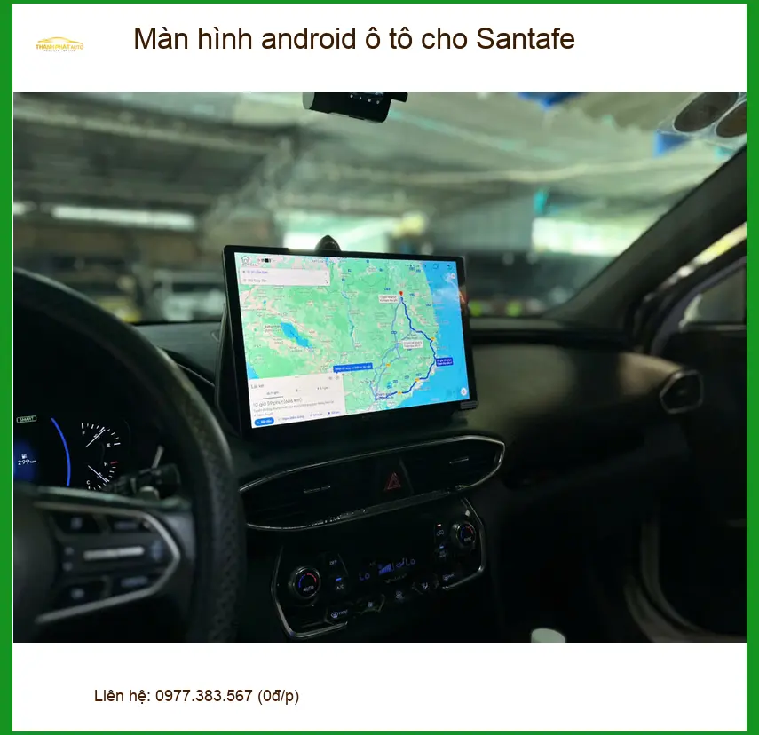 Anh Minh nâng cấp màn hình Android Santafe Quận 2 tiện giải trí gia đình