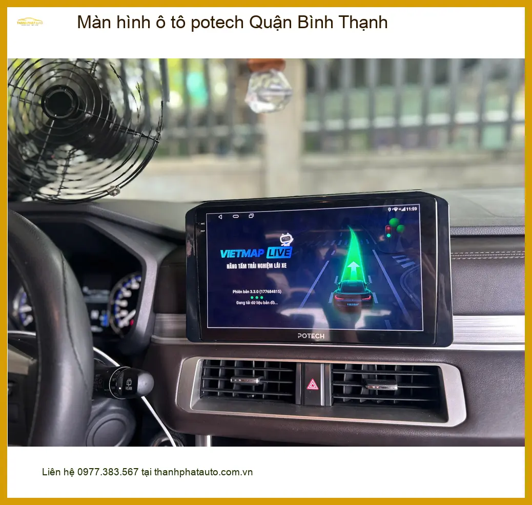 Địa Chỉ Lắp Màn Hình Android Ô Tô Potech Quận Bình Thạnh - Giá Tốt TPHCM ảnh thực tế 2