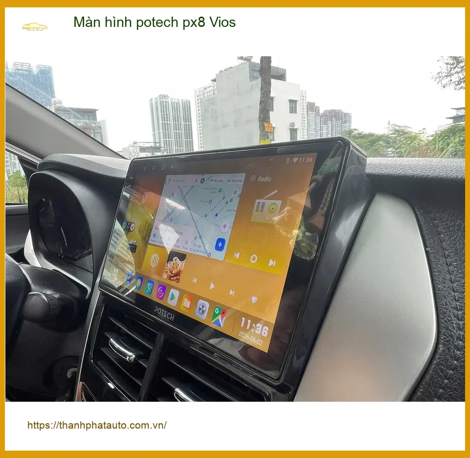 Anh Tuấn lắp Màn hình Potech PX8 cho Vios Quận 12 trải nghiệm lái tốt hơn