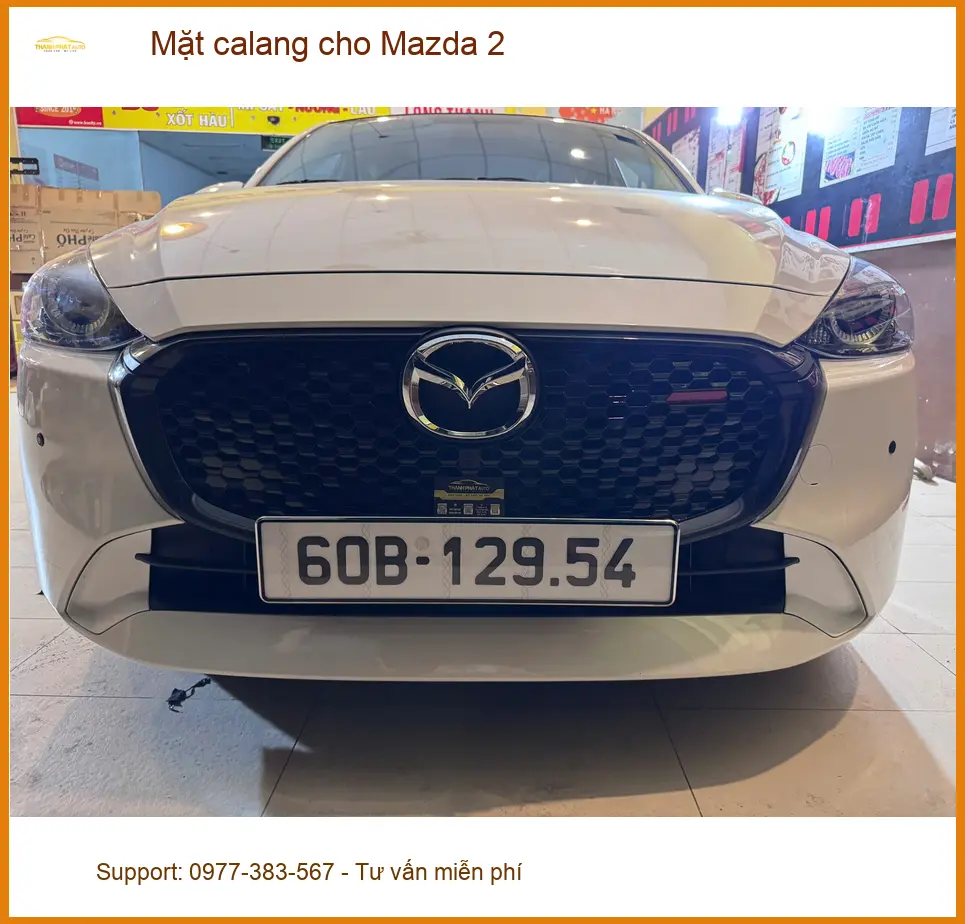 Chị Thanh Thúy độ mặt calang cho Mazda 2 tại Quận 7 vì muốn xe trông nổi bật hơn