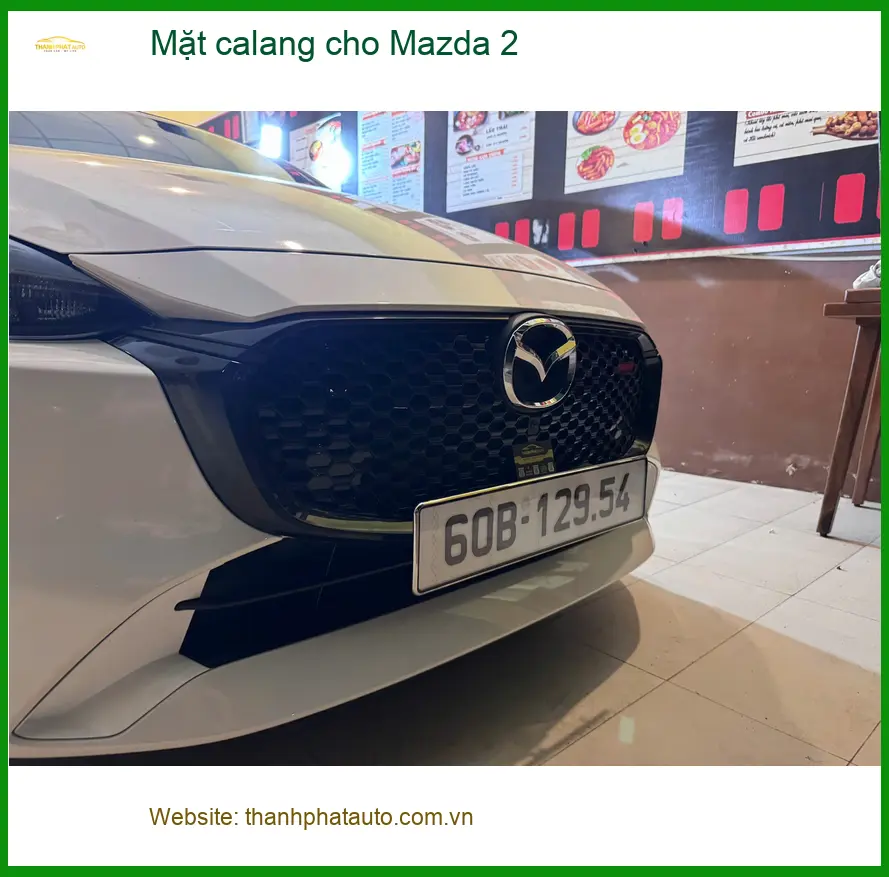 Chị Thanh Thúy độ mặt calang cho Mazda 2 tại Quận 7 vì muốn xe trông nổi bật hơn ảnh thực tế 2