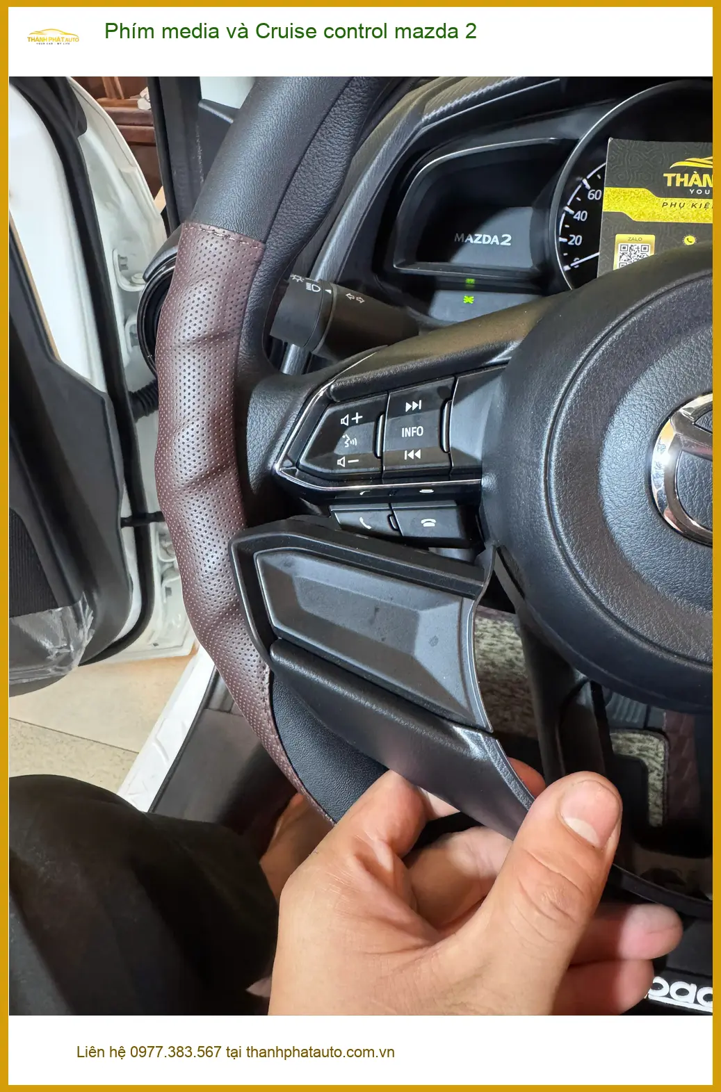 Chị Thảo lắp Phím media và Cruise control Mazda 2 Quận Nhà Bè để lái nhàn hơn