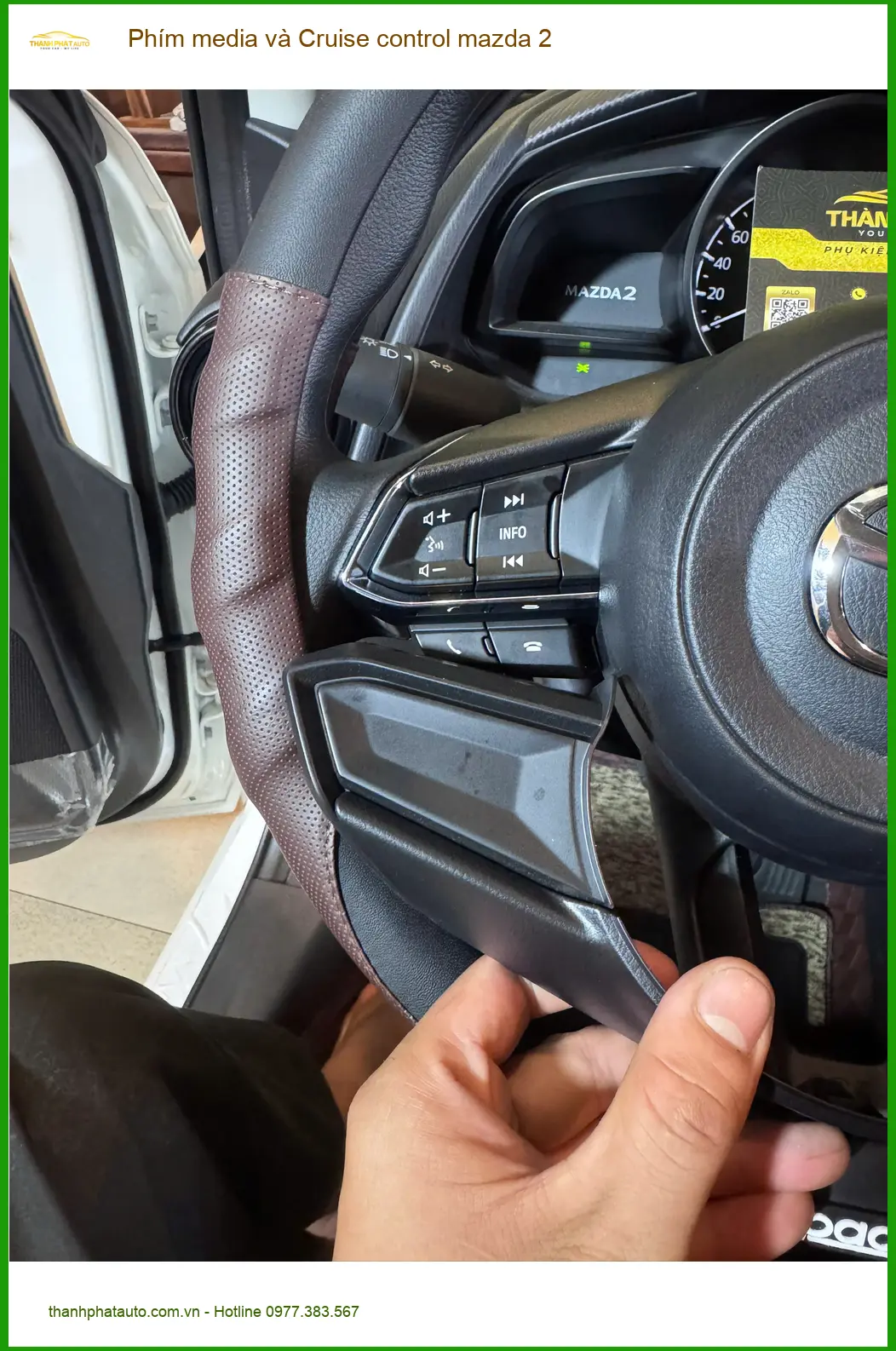 Anh Dũng nâng cấp phím media và cruise control Mazda 2 tại Hóc Môn ảnh thực tế 4