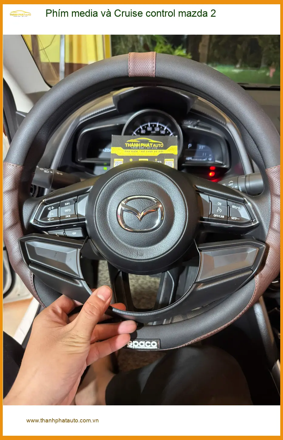 Anh Khang lắp Phím media và Cruise control cho Mazda 2 tại Quận 12 để lái xe tiện lợi hơn ảnh thực tế 4