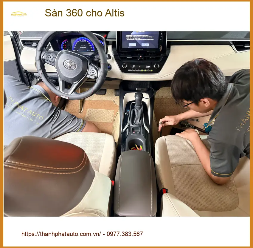 Anh Trọng lắp Sàn 360 cho Toyota Altis tại Nhà Bè để nội thất xe luôn sạch sẽ