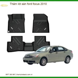 Thảm Lót Sàn Ford Focus 2010 - Trung Tâm Chuyên Lắp Đặt Chính Hãng TPHCM