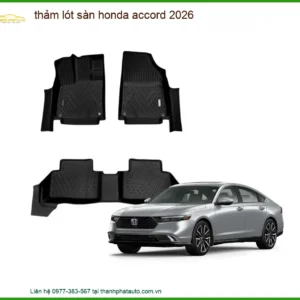 Thảm Lót Sàn Honda Accord - Địa Chỉ Lắp Đặt Chính Hãng Giá Tốt TPHCM