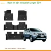 Thảm Lót Sàn Mitsubishi Zinger 2011 - Địa Chỉ Lắp Đặt Uy Tín TPHCM