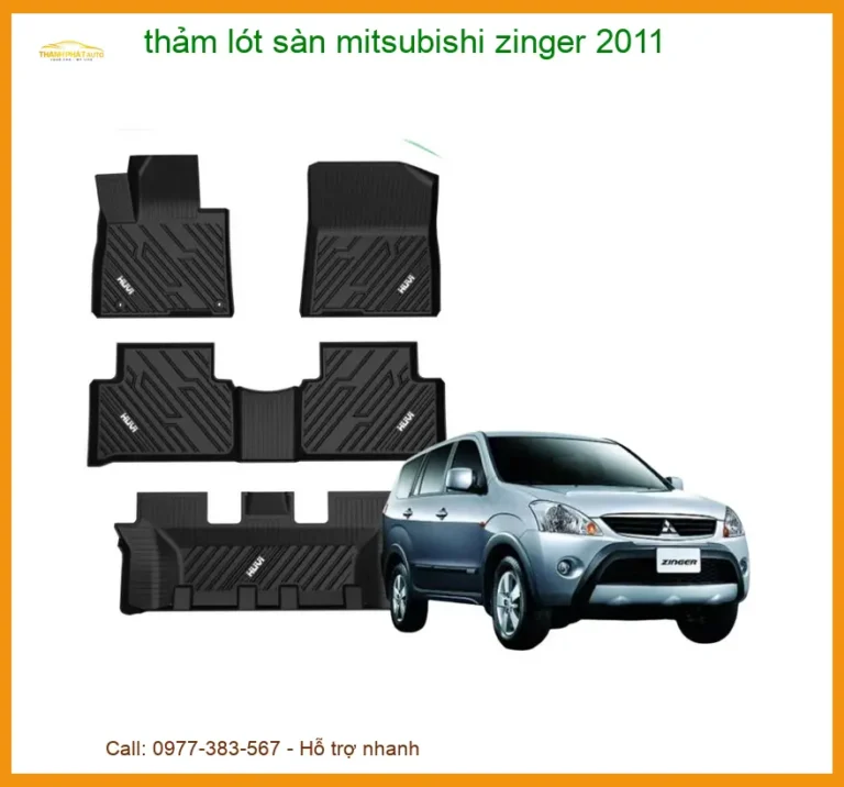 Thảm Lót Sàn Mitsubishi Zinger 2011 - Địa Chỉ Lắp Đặt Uy Tín TPHCM