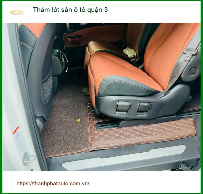 Địa Chỉ May Thảm Lót Sàn Ô Tô lót sàn ô tô quận 3 - Lắp Đặt Uy Tín TPHCM