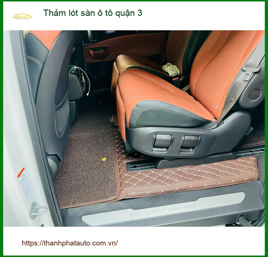 Địa Chỉ May Thảm Lót Sàn Ô Tô lót sàn ô tô quận 3 - Lắp Đặt Uy Tín TPHCM