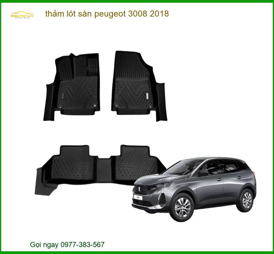 Thảm Lót Sàn Peugeot 3008 2018 - Địa Chỉ Lắp Đặt Uy Tín TPHCM