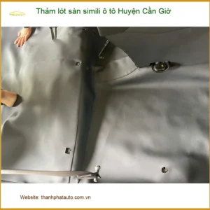 Nơi Lắp Thảm Lót Sàn Ô Tô lót sàn simili ô tô Huyện Cần Giờ - Giá Tốt TPHCM
