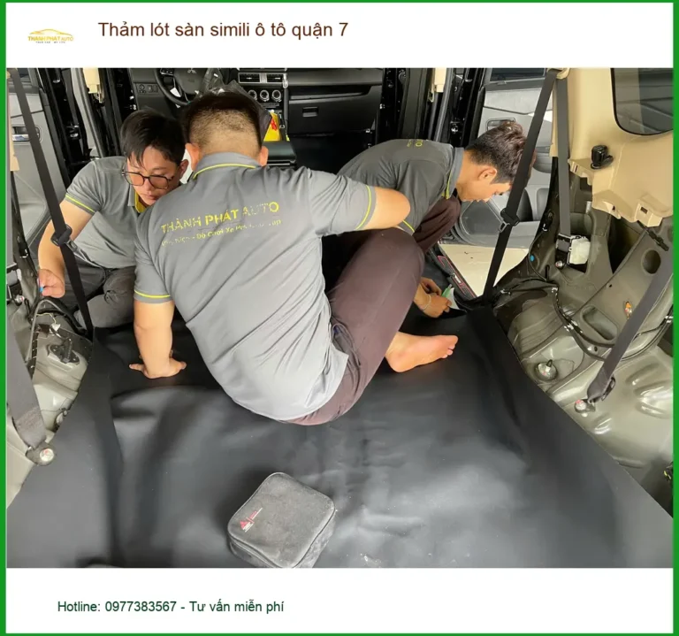 Địa Chỉ May Thảm Lót Sàn Ô Tô lót sàn simili ô tô quận 7 - Giá Tốt TPHCM
