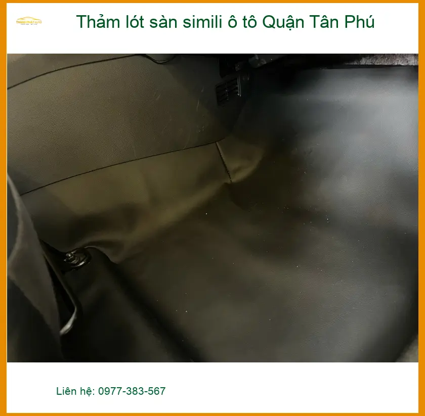 Địa Chỉ May Thảm Lót Sàn Ô Tô lót sàn simili ô tô Quận Tân Phú - Giá Tốt TPHCM ảnh thực tế 2