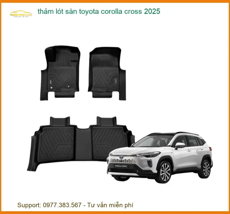 Thảm Lót Sàn Toyota Corolla Cross 2025 - Địa Chỉ Gắn Uy Tín TPHCM