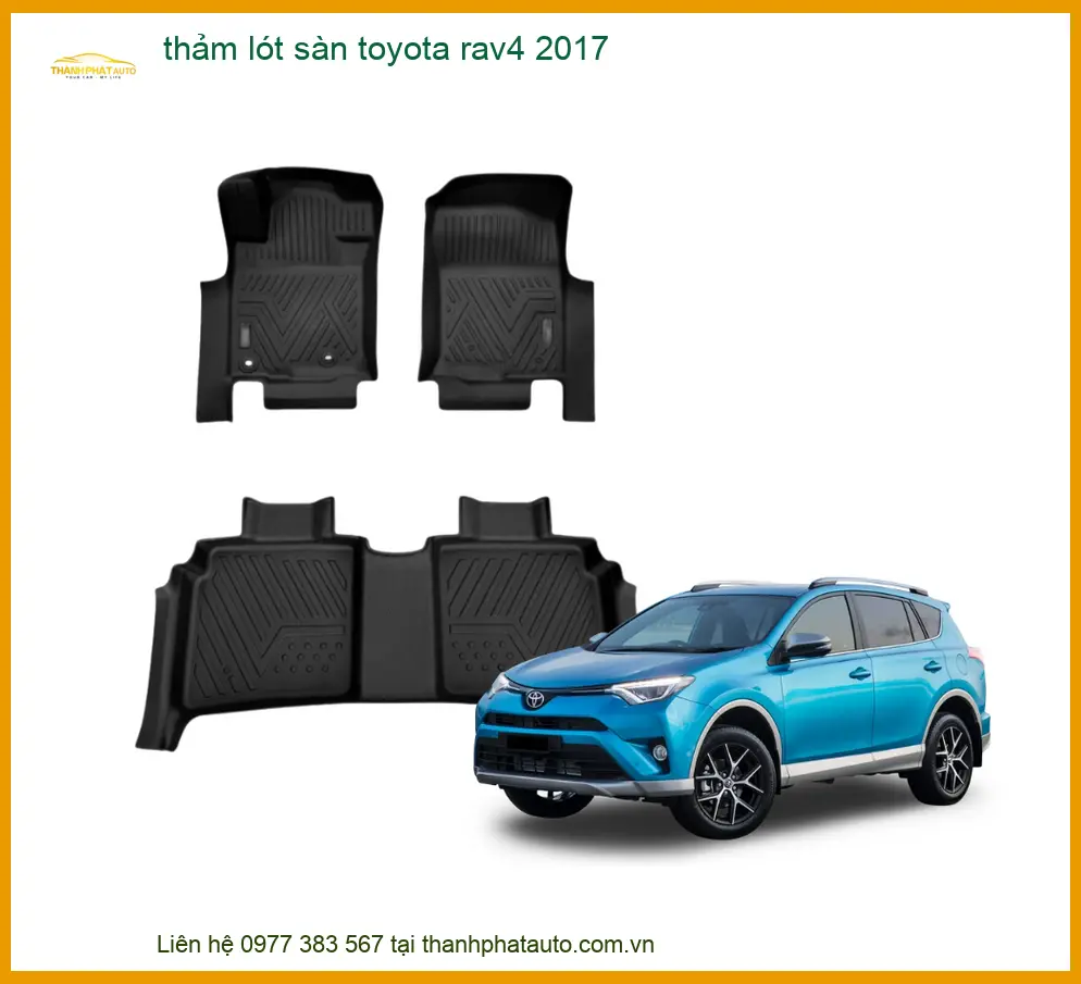 Thảm Lót Sàn Toyota RAV4 2017 - Địa Chỉ Lắp Đặt Uy Tín TPHCM