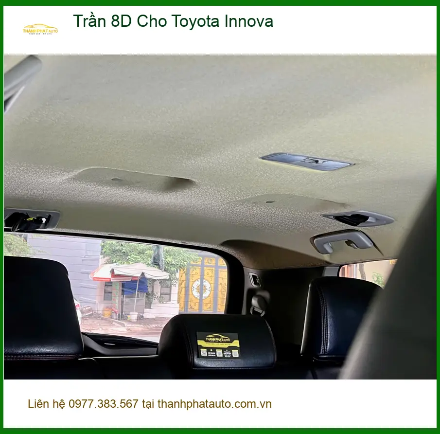 Địa chỉ bọc Trần 8D Toyota Innova uy tín cho Anh Cường tại Bình Chánh