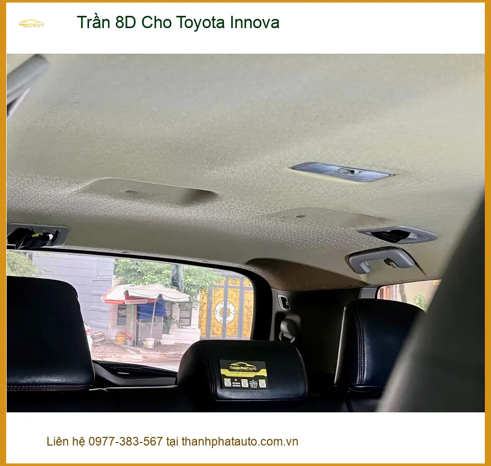 Anh Khang lắp Trần 8D cho Toyota Innova Quận Tân Phú để nội thất xe thêm sang trọng