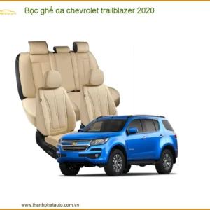 Bọc Ghế Da Chevrolet Trailblazer 2020 - Địa Chỉ Lắp Đặt Uy Tín TPHCM