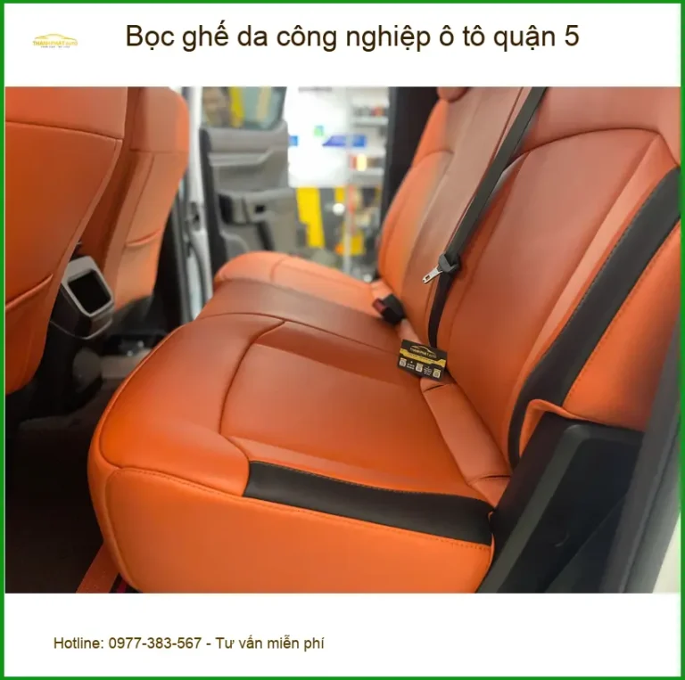 Cửa Hàng Bọc Ghế Da ghế da công nghiệp ô tô quận 5 - Thi Công Chuyên Nghiệp