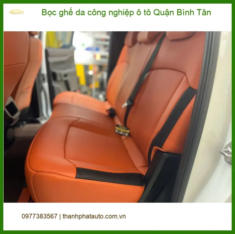 Trung Tâm Bọc Ghế Da ghế da công nghiệp ô tô Quận Bình Tân - Thi Công Chuyên Nghiệp