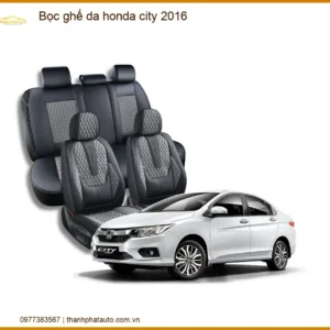 Bọc Ghế Da Honda City 2016 - Trung Tâm Lắp Đặt Uy Tín TPHCM