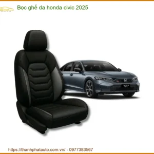 Bọc Ghế Da Honda Civic 2025 - Trung Tâm Lắp Đặt Chính Hãng TPHCM