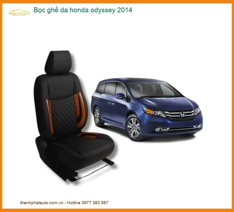 Bọc ghế da Honda Odyssey 2014 - Trung Tâm Lắp Đặt Uy Tín TPHCM