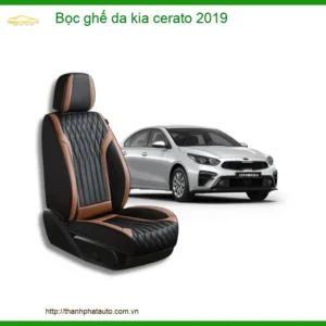 Bọc Ghế Da Xe Kia Cerato 2019 Cao Cấp - Địa Chỉ Lắp Đặt Uy Tín TPHCM