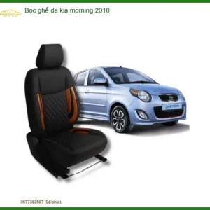 Bọc Ghế Da Xe Kia Morning 2010 Cao Cấp - Địa Chỉ Lắp Đặt Uy Tín TPHCM