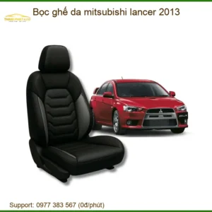 Bọc Ghế Da Cho Xe Mitsubishi Lancer 2013 - Địa Chỉ Lắp Đặt Chính Hãng TPHCM