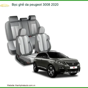 Bọc Ghế Da Peugeot 3008 2020 - Trung Tâm Lắp Đặt Uy Tín TPHCM