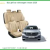 Bọc Ghế Da Volkswagen Viloran 2026 - Địa Chỉ Lắp Đặt Uy Tín TPHCM