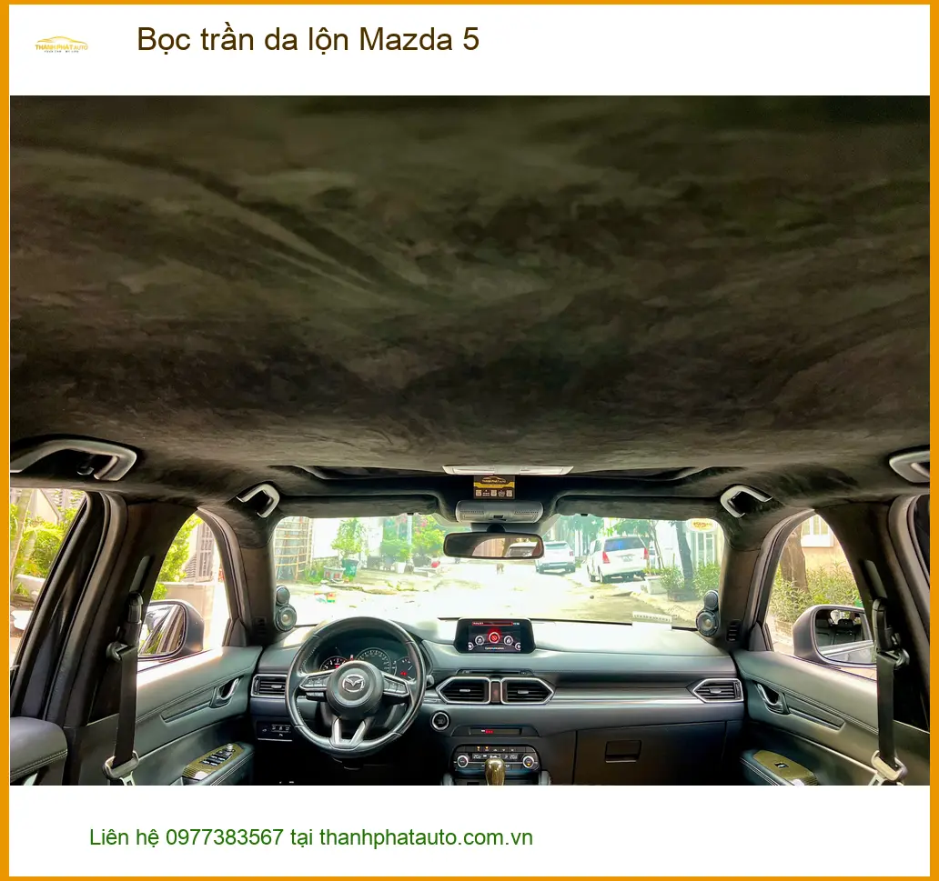 Chị Hương Giang bọc trần da lộn Mazda 5 Quận Thủ Đức cho xe thêm sang ảnh thực tế 3
