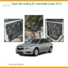 Cách âm chống ồn Chevrolet Cruze 2014 - Địa Chỉ Lắp Đặt Uy Tín TPHCM