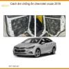 Cách âm chống ồn Chevrolet Cruze 2018 - Trung Tâm Lắp Đặt Uy Tín TPHCM