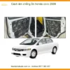 Cách âm chống ồn Honda Civic 2009 - Địa Chỉ Lắp Đặt Uy Tín TPHCM